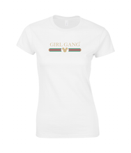 Load image into Gallery viewer, Girl Gang Ladies Fitted T-Shirt