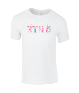 Always be Kind Kids T-Shirt