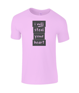 I will steal your heart Kids T-Shirt