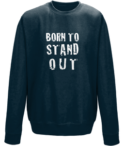 Born to Stand Out Kids Sweatshirt