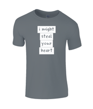 Load image into Gallery viewer, I might steal your heart Kids T-Shirt