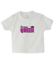 Load image into Gallery viewer, Drama Queen Baby T Shirt
