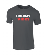Load image into Gallery viewer, Holiday Vibes T-Shirt