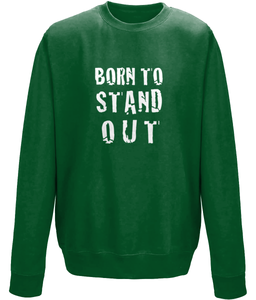 Born to Stand Out Kids Sweatshirt