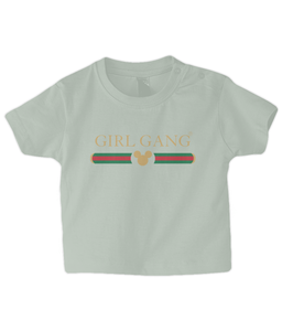 Girl Gang Baby T Shirt