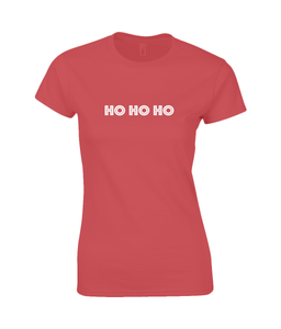 HO HO HO Ladies Fitted T-Shirt