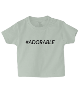 #Adorable Baby T Shirt
