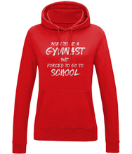 Load image into Gallery viewer, CIP: Born to be a Gymnast Ladies Hoodie