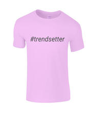 Load image into Gallery viewer, #trendsetter Kids T-Shirt
