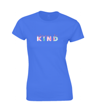 Load image into Gallery viewer, Always be Kind Ladies Fitted T-Shirt
