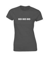 Load image into Gallery viewer, HO HO HO Ladies Fitted T-Shirt