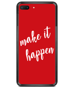 Make it Happen Premium Hard Phone Cases