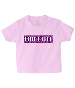 Too Cute Pink Leopard Baby T Shirt