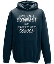 Load image into Gallery viewer, CIP: Born to be a Gymnast Kids Hoodie