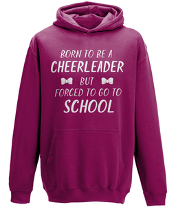 CIP: Born to be a cheerleader Kids Hoodie