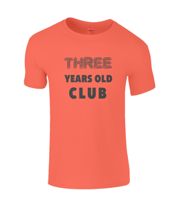 Three Year Kids T-Shirt