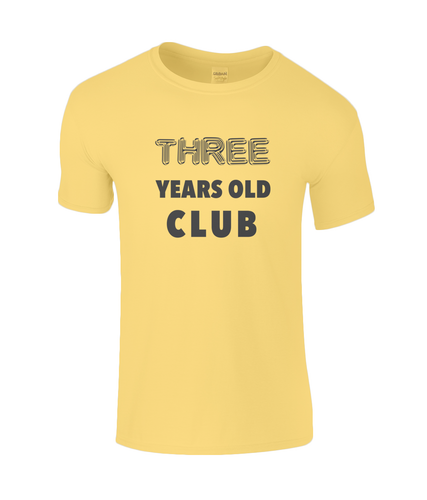 Three Year Kids T-Shirt